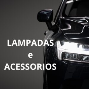 Lâmpadas e Acessórios